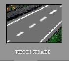 TIPI DI STRADE