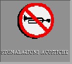DISPOSITIVI DI SEGNALAZIONE ACUSTICA